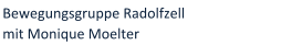 Bewegungsgruppe Radolfzell  mit Monique Moelter