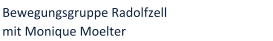 Bewegungsgruppe Radolfzell  mit Monique Moelter