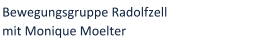 Bewegungsgruppe Radolfzell  mit Monique Moelter