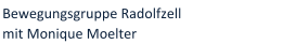 Bewegungsgruppe Radolfzell  mit Monique Moelter