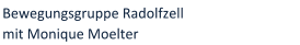 Bewegungsgruppe Radolfzell  mit Monique Moelter